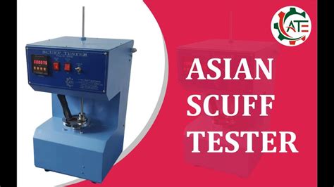 scuff testing machine|scotch test for foil.